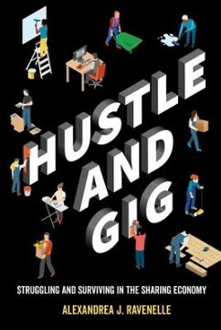 Hustle and Gig - Ravenelle, Alexandrea J.