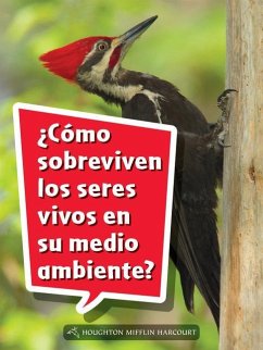 Book 069: ¿Cómo Sobreviven Los Seres Vivos En Su Medio Ambiente?