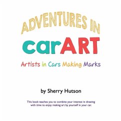 Adventures in carART - Hutson, Sherry