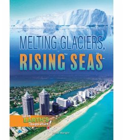 Melting Glaciers, Rising Seas - Haelle