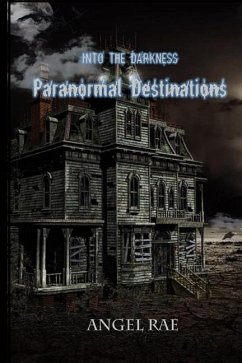 Paranormal Destinations - Rae, Angel