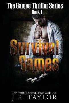 Survival Games - Taylor, J. E.