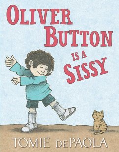 Oliver Button Is a Sissy - Depaola, Tomie