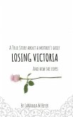 Losing Victoria