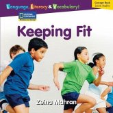 Windows on Literacy Language, Literacy & Vocabulary Early (Social Studies): Keeping Fit