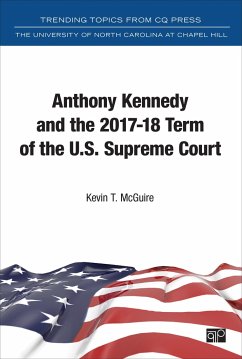 Anthony Kennedy and the 2017-18 Term of the U.S. Supreme Court - McGuire, Kevin T