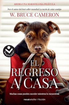 La razón de estar contigo : el regreso a casa - Cameron, W. Bruce