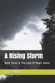 A Rising Storm