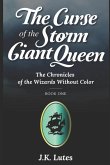 The Curse of the Storm Giant Queen
