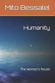 Humanity: The Women's House