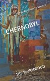Chernobyl the Wormwood