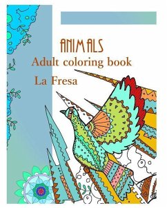 Animals: Adult Coloring Book - Fresa, La