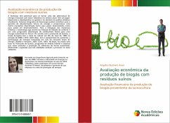 Avaliação econômica da produção de biogás com resíduos suínos - Buzinaro Avaci, Angelica