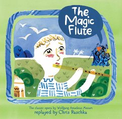 The Magic Flute - Raschka, Chris