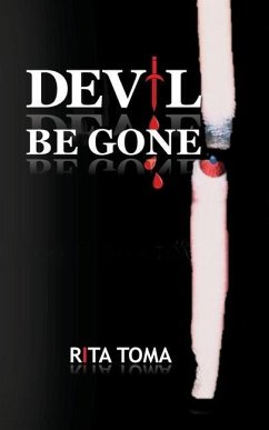 Devil Be Gone - Toma, Rita