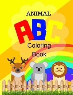 Animal ABC Coloring Book: For Kids Ages 3-6 Alphabet Numbers Shapes Childhood Learning, Preschool Activity Book 68 Pages Size 8.5x11 Inch - Mozley, Maxima