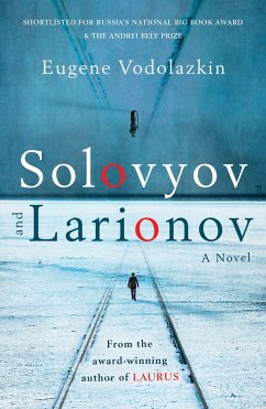Solovyov and Larionov - Vodolazkin, Eugene