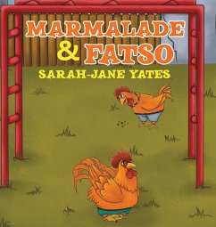 Marmalade and Fatso - Yates, Sarah-Jane