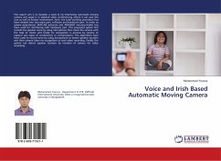 Voice and Irish Based Automatic Moving Camera
