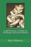 Legal Promise: A Guide for Paralegals and Law Students