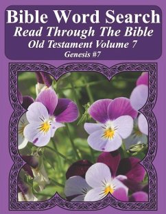 Bible Word Search Read Through The Bible Old Testament Volume 7: Genesis #7 Extra Large Print - Pope, T. W.