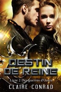 Destin de reine (eBook, ePUB) - Conrad, Claire