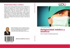 Religiosidad médica y bioética