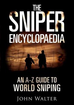 The Sniper Encyclopaedia - Walter, John