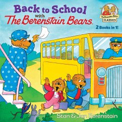 Back to School with the Berenstain Bears - Berenstain, Stan; Berenstain, Jan