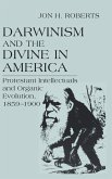 Darwinism and the Divine in America