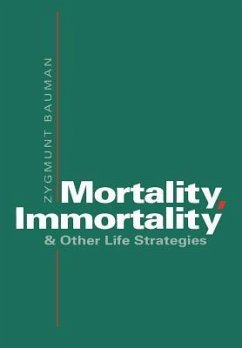 Mortality: Strategies - Bauman, Zygmunt