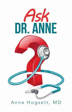 Ask Dr. Anne - Hogsett, Anne