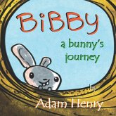 Bibby, A Bunny's Jouney