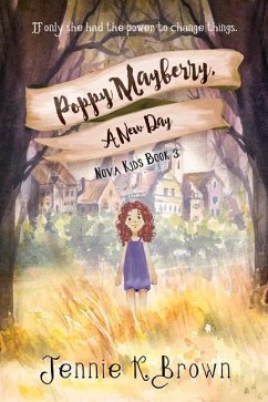 Poppy Mayberry, a New Day - Brown, Jennie K.