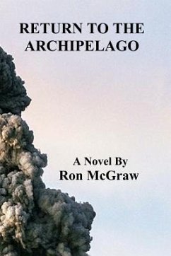 Return to the Archipelago: California Archipelago Book 4 - McGraw, Ron