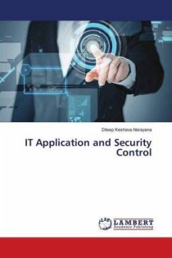 IT Application and Security Control - Keshava Narayana, Dileep
