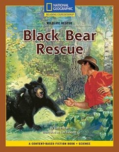 Content-Based Chapter Books Fiction (Science: Wildlife Rescue): Black Bear Rescue - National Geographic Learning