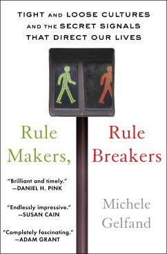 Rule Makers, Rule Breakers - Gelfand, Michele