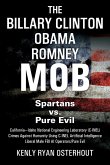 The Billary Clinton Obama Romney MOB