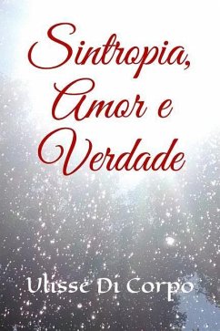 Sintropia, Amor e Verdade: Livro 3 - Di Corpo, Ulisse