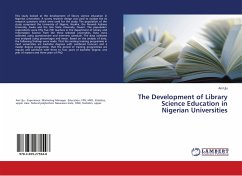 The Development of Library Science Education in Nigerian Universities