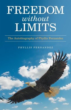 Freedom Without Limits - Fernandez, Phyllis