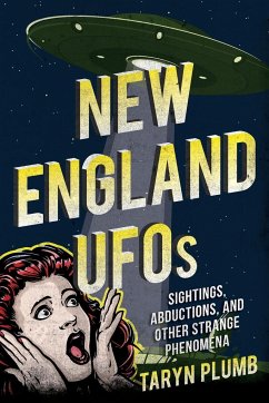New England UFOs - Plumb, Taryn