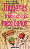 Juguetes Tradicionales Mexicanos