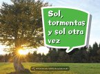 Book 027: Sol, Tormentas Y Sol Otra Vez