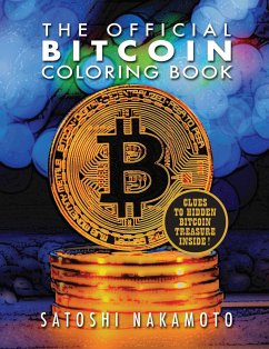 The Official Bitcoin Coloring Book - Nakamoto, Satoshi