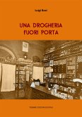 Una drogheria fuori Porta (eBook, ePUB)