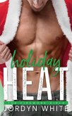 Holiday Heat (eBook, ePUB) Holiday Heat (eBook, ePUB)