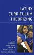 Latinx Curriculum Theorizing - Bild 1