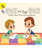 My Space and Your Space